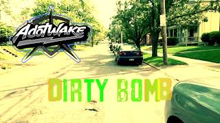 Dirty Bomb Official Music Video by AL MAL aka AdotWAKE feat DJ SoulBuck [upl. by Leacock698]