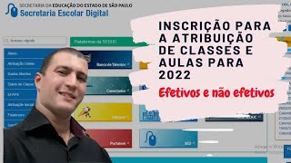 Inscrição para Atribuição de Classes e Aulas de 2022  Portaria CGRH 13 de 10092021 [upl. by Socher]