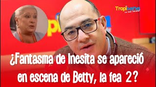 ¿Es verdad que se apareció el espíritu de Inesita en las grabaciones de ‘Betty la fea’ [upl. by Albric185]