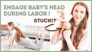 ENGAGE BABYS HEAD  Birth Positions for a Faster Labor [upl. by Azrim987]