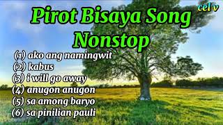 Pirot Bisaya Song Nonstop [upl. by Thais]