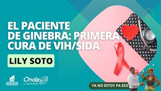 Confirman primera cura de VIH ¿Qué debemos saber  Ya no estoy pa eso [upl. by Anaile]