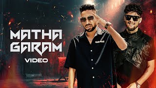 DG Immortals x raga – Matha Garam Music Video  Parimal Shais  Kalmi  Deepesh Goyal [upl. by Innad423]