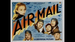 Air Mail 1932 [upl. by Lav]