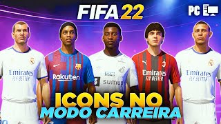 Como COLOCAR ICONS no MODO CARREIRA do FIFA 22 │ PC [upl. by Akieluz]