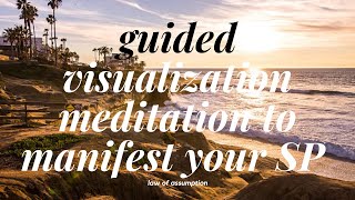 Guided Meditation to Manifest YOUR Specific Person ✨ │ law of assumption [upl. by Atoked]