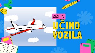 Vozila za djecu  Prijevozna sredstva  Učimo vozila i zvukove  ZIZI TV [upl. by Ty]