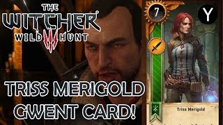 HOW TO GET TRISS MERIGOLD GWENT CARD The Witcher 3  Wild Hunt [upl. by Leelahk]