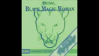 Santana  Black Magic Woman Eandroid Remix [upl. by Colene634]