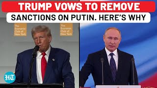 Trump Vows To Remove All Sanctions On Russia Amid Ukraine War Cites This Reason  Watch [upl. by Balmuth788]