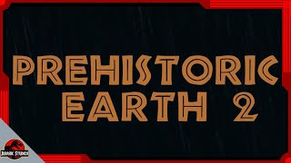 Prehistoric Earth 2 Update Video New Teaser at the end [upl. by Quincy849]