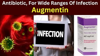 Augmentin 625mg tablets  Augmentin syrup  Augmentin 1g  Uses  side effects  Dose [upl. by Yeliw]