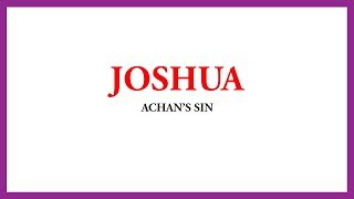 BIBLICAL FACTS  JOSHUA  ACHANS SIN [upl. by Lawrence102]