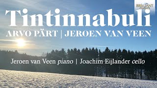 Tintinnabuli Arvo Pärt amp Jeroen van Veen [upl. by Sisenej]