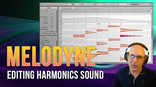 Melodyne Tutorial  Editing Harmonics Sound [upl. by Vowel]