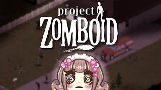 VOD Solo Zomboid tiiiime [upl. by Anora]