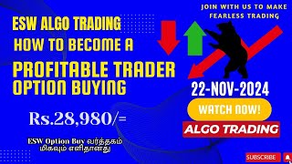 ESW Robo trading LIVE Market Analysis in BankNifty Algo Option Buying on 22NOVJul2024 [upl. by Denoting]