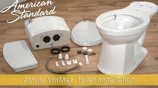 How to Install an Astute VorMax Toilet [upl. by Leid]