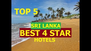 TOP 5 BEST 4 STAR HOTELS SRI LANKA [upl. by Yahsan]