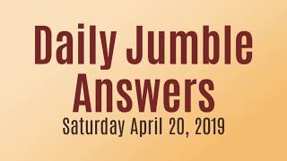 Daily Jumble April 20 2019  Jumble Answers for 4202019 [upl. by Enneiviv285]