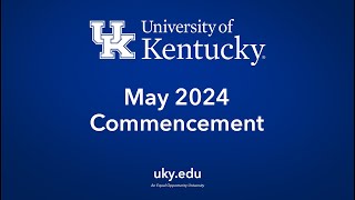 WATCH HERE University of Kentucky May 2024 FRIDAY Commencement Ceremonies [upl. by Nilatak892]