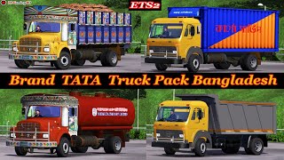 Ets2  Brand TATA Truck Packs Bangladesh Showcase [upl. by Anilehs]