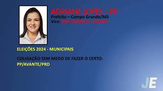 Jingles Eleições 2024  Adriane Lopes PP  Prefeita Campo GrandeMS JINGLE BOTA PRA AVANÇAR [upl. by Sellers745]