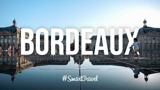 Nos bons plans pour un séjour à Bordeaux [upl. by Chevy375]