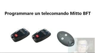 Programmare un nuovo telecomando BFT per il cancello automatico [upl. by Ahern829]