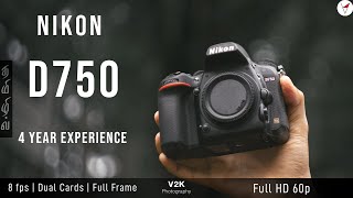 Nikon D750  4 Years Experience  Worth buying in 2018  Learn photography in tamil [upl. by Amerd]