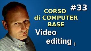 Maggiolina  Corso di computer Base  33 Video editing fotovideo 1p [upl. by Glenden866]