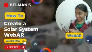 WebAR  How to Make a WebAR  Solar System  by Trisha SS Belman  belmans4kids [upl. by Josie]