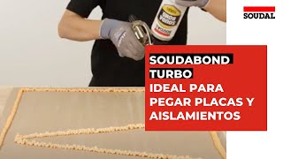 Adhesivo en espuma para placa de yeso y materiales aislantes  Soudabond Turbo  Soudal España [upl. by Frederick]