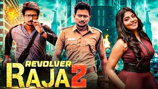 Revolver Raja 2  New Released South Indian Hindi Dubbed Movie 2024  South Action Dubbed Movie [upl. by Suidualc369]