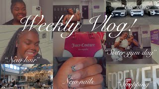 Weekly Vlog l New HairSister Gym DayShoppingetc [upl. by Belldas216]