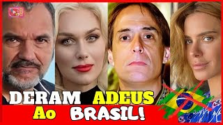 45 FAMOSOS QUE DEIXARAM O BRASIL E SE MUDARAM PARA O EXTERIOR atoresbrasileiros [upl. by Mcdade]