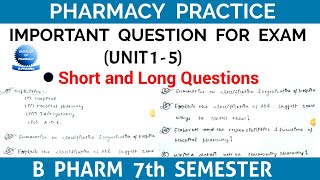 Pharmacy Practice 7th semester important question ll B pharm 7th semester important question ll [upl. by Rich]