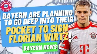 Bayern are planning to go deep into their pocket to sign Florian Wirtz  Bayern Transfer News [upl. by Corey]