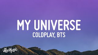 Coldplay X BTS  My Universe Lyrics [upl. by Hepsibah]