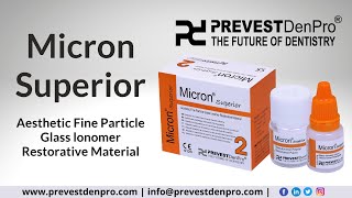 Micron Superior  Aesthetic Fine Particle Glass lonomer Restorative Material  Prevest DenPro [upl. by Revell]