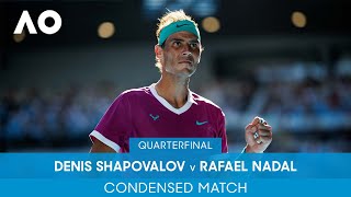 Denis Shapovalov v Rafael Nadal Condensed Match QF  Australian Open 2022 [upl. by Aicila278]