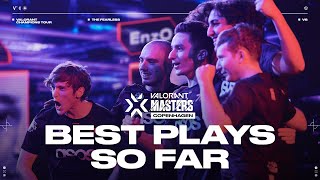 The TOP Plays Of Masters Copenhagen  VCT Masters Copenhagen 2022 [upl. by Yracaz523]