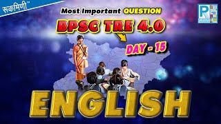 PBSC TRE 40 ENGLISH  BIHAR TEACHER English Class  IMPORTANT ENGLISH QUESTIONS FOR BPSC TRE 40 [upl. by Nyrret]