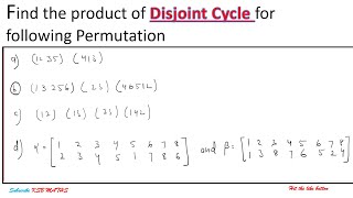 FIND Product of DISJOINT CYCLE for PERMUTATION1235413 121323142ksbmaths7685 [upl. by Annyahs]