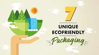 7 Branded Products with Unique Ecofriendly Packaging [upl. by Meade]