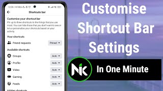 How To Customise Facebook Shortcut Bar Settings 2024 [upl. by Dnaltruoc616]