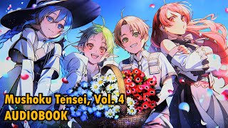 Mushoku Tensei Vol4  Audiobook [upl. by Ehrlich]