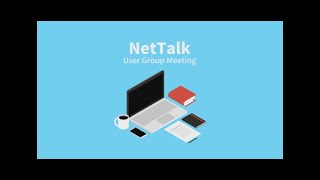 NetTalk User Group Meeting [upl. by Magulac808]