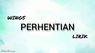 WINGS  PERHENTIAN LIRIK HQ [upl. by Paola500]