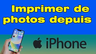 Comment imprimer des photos depuis son iPhone [upl. by Noli]